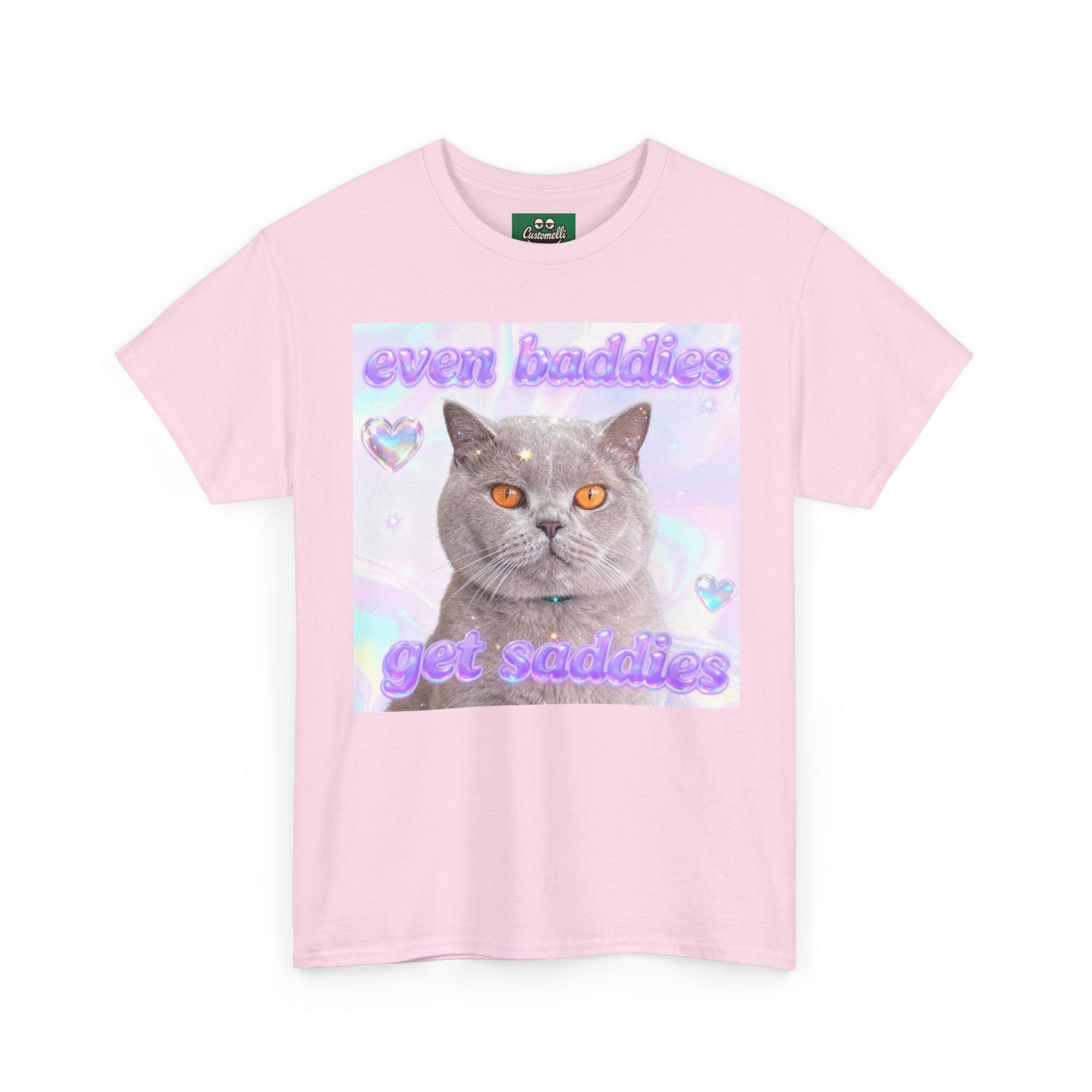 Maglietta Even Baddies Get Saddies con Foto del Tuo Animale
